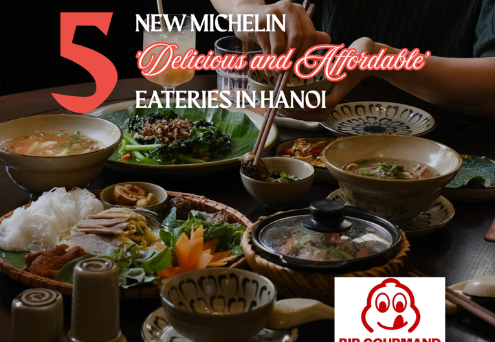 5 Michelin Restaurants in Hanoi You Must Try This Year