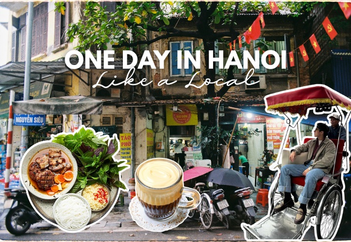 One Day in Hanoi Like a Local: Best Itinerary for First-Time Visitors